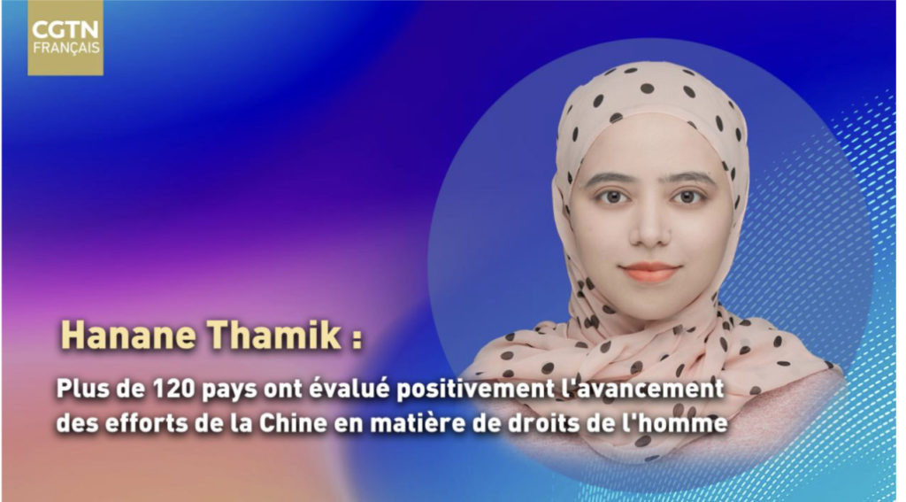 Plus de 120 Pays Ont Évalué Positivement L’Avancement Des Efforts De La Chine En Matière De Droits De L’Homme